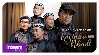 inteam ezad lazim kasihku abadi 2023 official music video 
