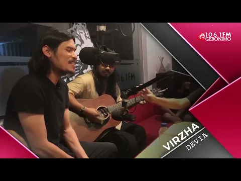 Download MP3 VIRZHA - DEVIA (Live dari Studio Geronimo FM)