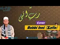 Download Lagu Robbi Inni- Zafin - Gambus Jalsa رب اني