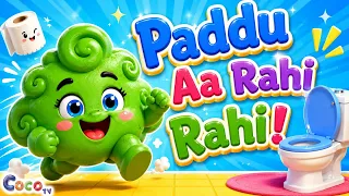 Paddu Aarahi Rahi Hai | पोटी आ रही है | Funny Hindi Kids Rhyme | Coco TV Rhymes