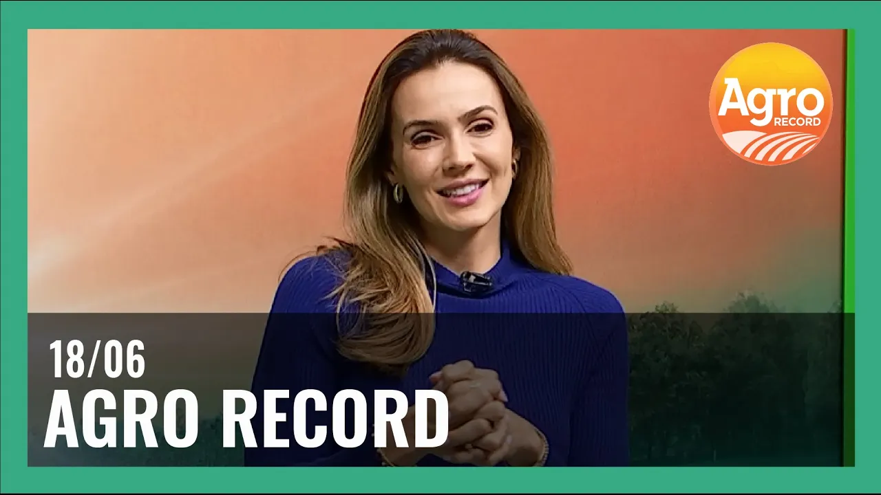 AGRO RECORD 18/06/2023 - PROGRAMA COMPLETO