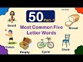 Five Letter Words in English Part 1 Pre School Learning Most Common Five Letter Words