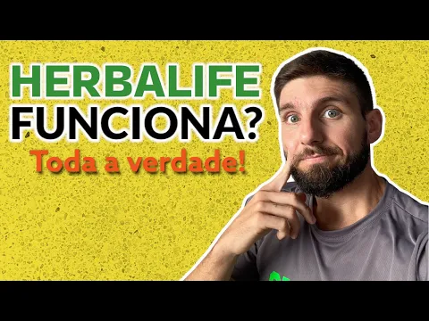 Download MP3 Herbalife Funciona? | Toda a verdade