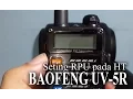 Download Lagu Cara Cepat Seting RPU di HT Baofeng UV-5R