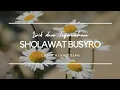 Download Lagu Sholawat Busyro - Ai Khodijah (cover) | Lirik Arab dan Terjemahan #aikhodijah #sholawat #liriklagu