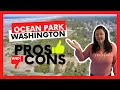 Pros and Cons - Ocean Park Washington
