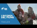 Video di I Ricordi del Fiume di Gianluca e Massimiliano De Serio - trailer
