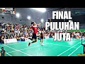 Download Lagu FINAL PULUHAN JUTA Penonton Membludak BOS BESAR NGAMUK !
