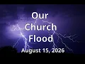 Our Church Flood