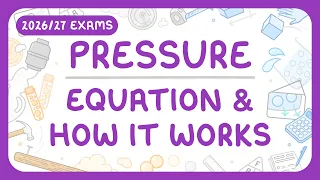gcse physics pressure equation u0026 how it works 2026 27 exams 