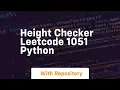 height checker leetcode 1051 python