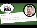 Julia for Data Analysis with Bogumil Kaminski Talk Julia