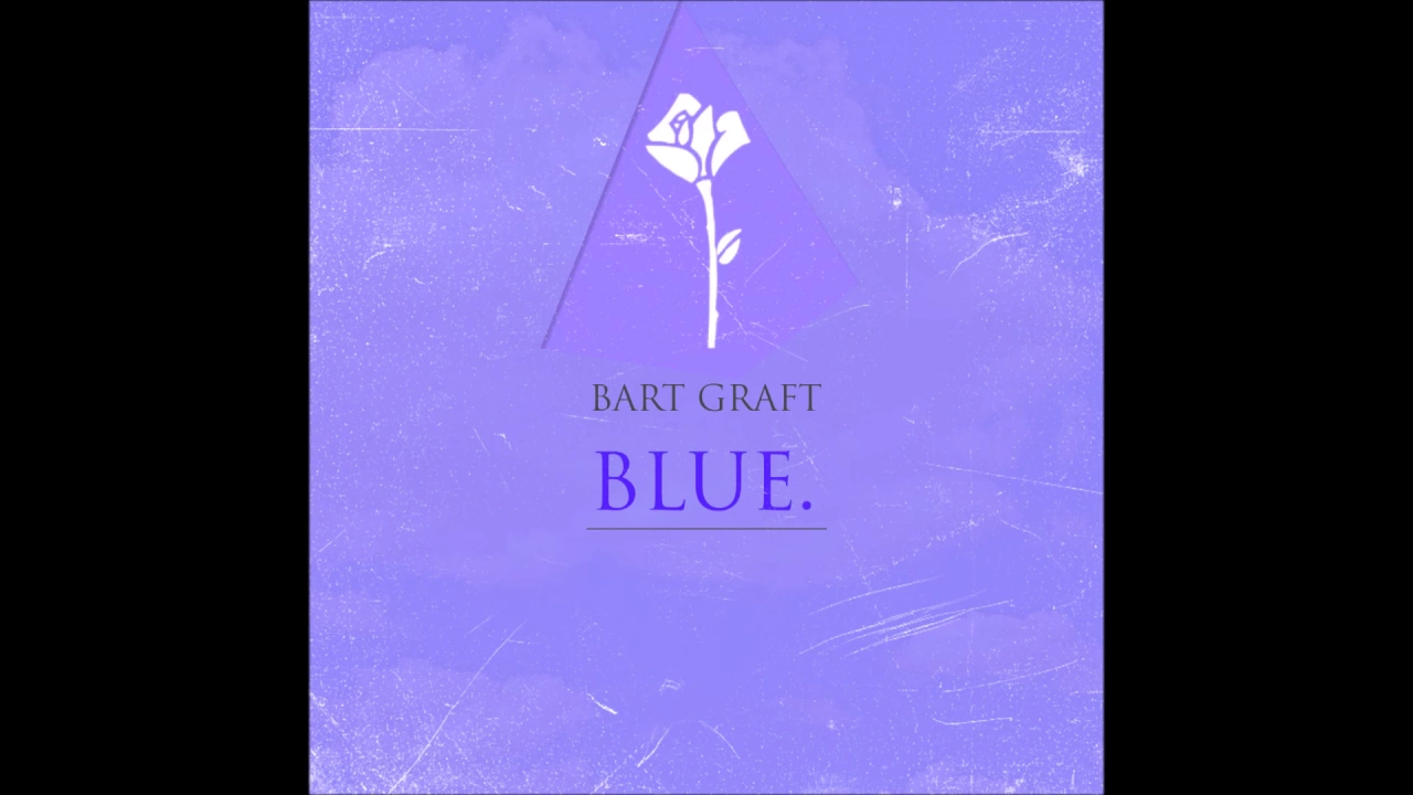 Bart Graft - Blue (Full Album)