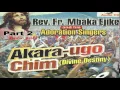 Download Lagu Akara Ugo Chim (Divine Destiny) Part 2 - Father Mbaka