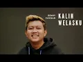 Download Lagu DENNY CAKNAN - KALIH WELASKU (COVER LIRIK SASA TASIA)