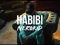 Download Lagu NeroKid - Habibi Official Video