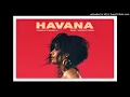 Download Lagu Camila Cabello - Havana (Instrumental With Backing Vocals) (Solo Version)