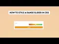 How to style a range slider with CSS for all browsers without JavaScript