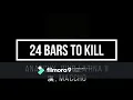 【歌ってみた】24 Bars to Kill/ANARCHY, RINO LATINA II, 漢, MACCHO