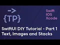 SwiftUI DIY Tutorial - Text Images and Stacks
