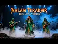 Lagu 🌙 Malam Terakhir - Rhoma Irama | Versi Rock Metal Paling Emosional by Yuanzaki Studio