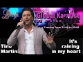 Lagu Tino Martin It's raining in my heart Karaoke
