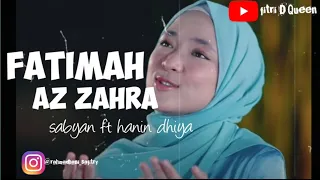 Download Lirik Lagu 'Fatimah Az Zahra' - Sabyan Ft Hanin Dhiya MP3