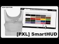 PXL SmartHUD Tutorial 2024 Edition