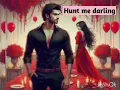 Download Lagu part 3 // Hunt me darling