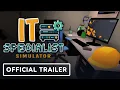 IT Specialist Simulator - Launch Trailer