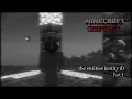 Download Lagu Minecraft CREEPYPASTA: The Entities (Entity D) - Part 1