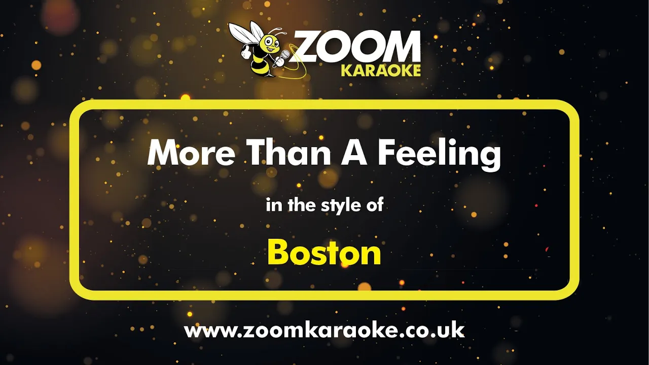 Boston - More Than A Feeling - Karaoke Version from Zoom Karaoke Boston - More Than A Feeling - Karaoke Version from Zoom Karaoke