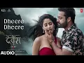 Dheere Dheere | Devara | NTR, Janhvi Kapoor | Shilpa Rao