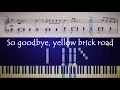 How to play the piano part of Goodbye Yellow Brick Road by Elton John