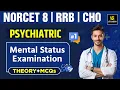 Psychiatric Nursing Mental Status Examination NORCET 8 Other Nursing Exams Amit Sir