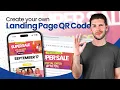 How to Create Your Own Landing Page QR Code to Drive Traffic and Increase Engagement