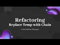 Replace temp with chain