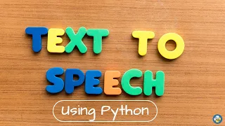 Text To Speech Using Python PyPower Project