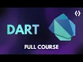 Dart Programming Tutorial 2026 Full Course for Absolute Beginners