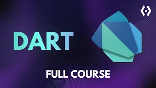 Dart Programming Tutorial 2026 Full Course for Absolute Beginners