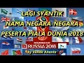 Download Lagu Parody Lagi Syantik Nama Negara-Negara Peserta Piala Dunia 2018