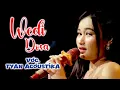 Lagu WEDI DOSA - TYAN ACOUSTIKA - KAJJOLE PANTURA \