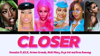 Closer Saweetie Ft H E R And More Remix 