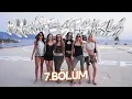 M6NIFESTGIRLS 7 Bolum - Bodrum Tatili
