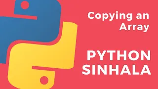Python Sinhala Part 40 - Copying an Array