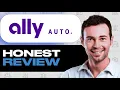 Ally Financial Auto Loan Review - Features Pros Cons