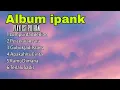 Lagu Ipank full album_ lumpur dan berlian