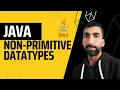 2023 Java non primitive datatypes part 3 learn java basics explained next Interfaces