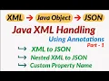XML to JSON Conversion in Java XML to JSON Java Java XML Parser to JSON JAXB Tutorial Hindi