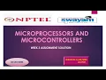MICROPROCESSORS AND MICROCONTROLLERS WEEK 3 ASSIGNMENT SOLUTION